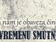 Šta nam je obaveza raditi u vremenu smutnji kako bi se spasili