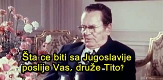 “Druže Tito, šta će biti sa Jugoslavije posle Vas?” Evo šta je odgovorio predsjednik Tito. (VIDEO) - featured image