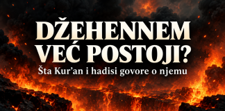 DŽEHENNEM VEĆ POSTOJI? Šta Kur’an i hadisi govore o njemu